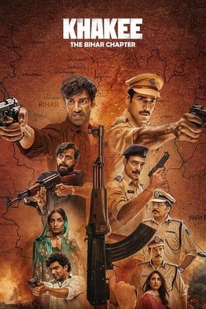 Khakee: The Bihar Chapter 2022 Season 1 Hindi HDRip | Hindi Dubbed Movie – 480p