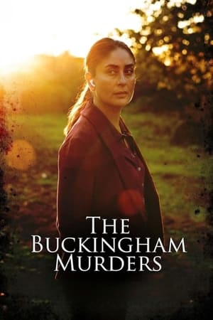The Buckingham Murders 2024 Hindi (Org) HDRip | Hindi Dubbed Movie – 720p – 480p